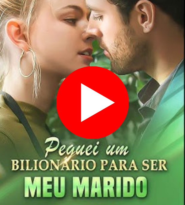 Conquistei um Bilionário para Ser Meu Marido – Luxo, Segredos e o Jogo do Amor