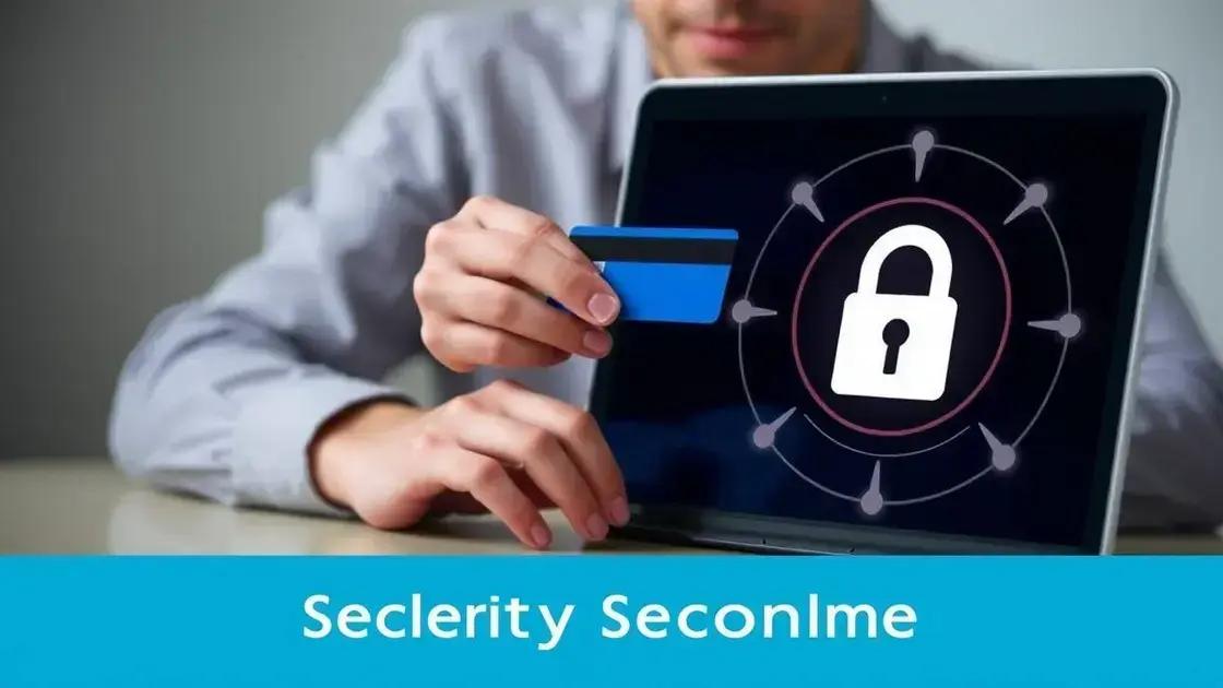 Dicas para usar seu cartão com segurança